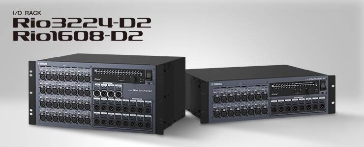 全新 Rio3224-D2 和 Rio1608-D2 Dante I/O 接口箱全面升级音质、可靠性以及可视化体验